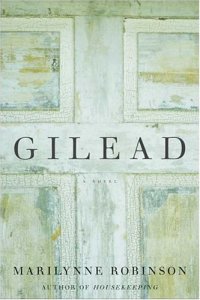 Book Cover - Gilead Marilynne Robinson